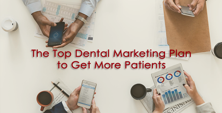 Dental marketing plan